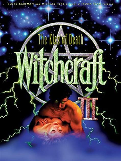 Witchcraft 3 kiss of death